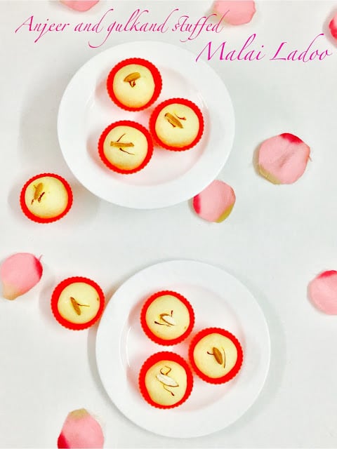 Anjeer and Gulkand stuffed Malai Ladoo