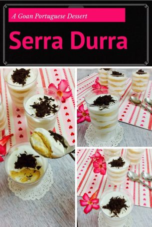 Serra Durra…a Goan Portuguese Dessert