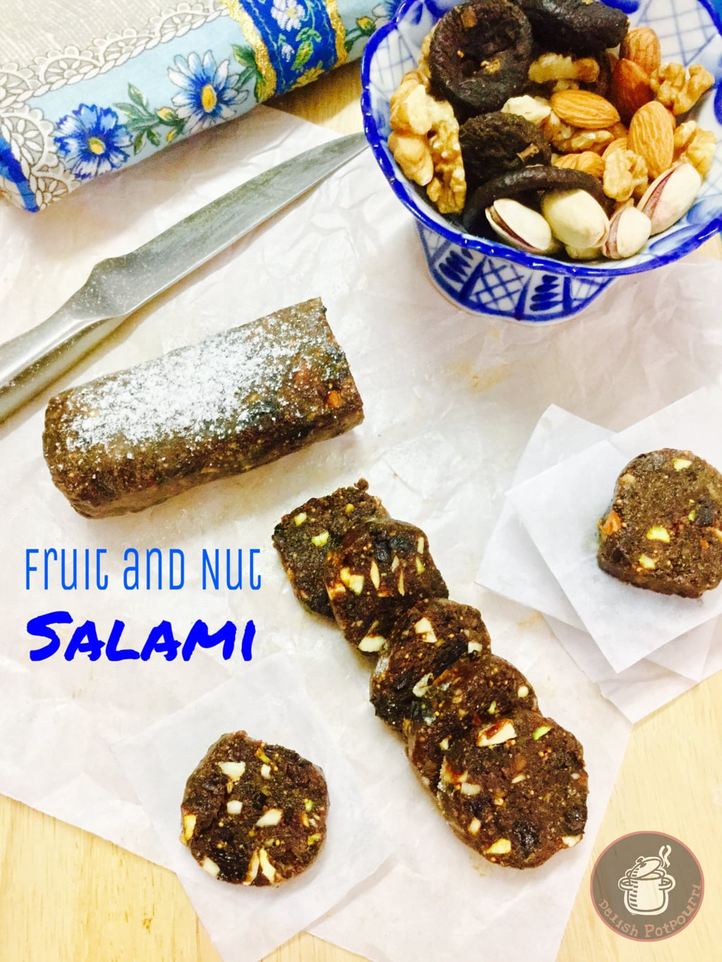 Fruit and Nut Salami